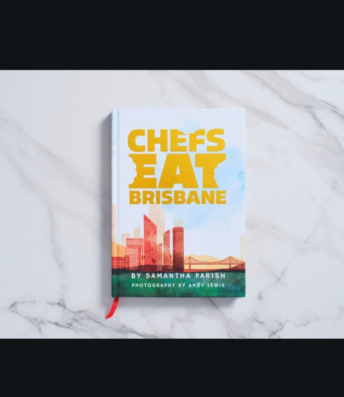 Chefs Eat Brisbane